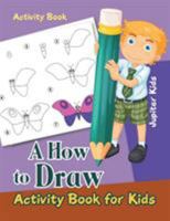 How to Draw Activity Book for Kids Activity Book 1683261402 Book Cover