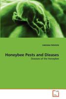 Honeybee Pests and Dieases 3639324633 Book Cover