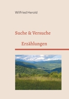 Suche&Versuche: Erzählungen (German Edition) 376932501X Book Cover