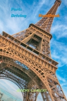 Paris driving handbook B0CV8544HC Book Cover