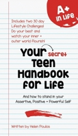 The Secret Teenage Handbook for Life 1662952821 Book Cover