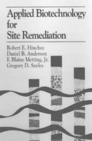 Applied Biotechnology For Site Remediation 0873719824 Book Cover
