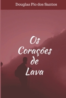 Os Corações de Lava B08D4VPVYS Book Cover