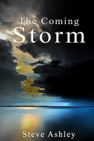 The Coming Storm B08HT865F1 Book Cover