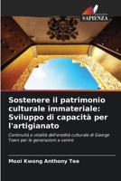 Sostenere il patrimonio culturale immateriale: Sviluppo di capacità per l'artigianato (Italian Edition) 6208162580 Book Cover