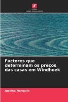 Factores que determinam os pre�os das casas em Windhoek 6204123068 Book Cover