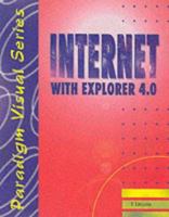 Internet with Explorer 4.0 0763800198 Book Cover