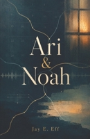 Ari & Noah 9199126958 Book Cover