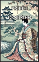 Príbeh Gendziho (Czech Edition) B0DY986KQ9 Book Cover