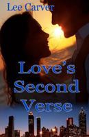 Love's Second Verse 1463776322 Book Cover