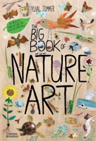 The Big Book of Nature Art 0500652937 Book Cover