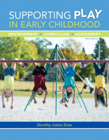 Bundle: Supporting Play in Early Childhood: Environment, Curriculum, Assessment, Loose-Leaf Version, 3rd + MindTap Education, 1 Term (6 Months) Printed Access Card 1337754781 Book Cover