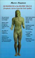 100 Prophecies of the Delphic Oracle 0970926502 Book Cover