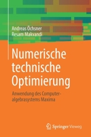 Numerische technische Optimierung: Anwendung des Computeralgebrasystems Maxima 3031150147 Book Cover