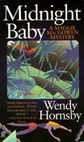 Midnight Baby: A Maggie MacGowen Mystery 0451181360 Book Cover