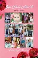 You Don't Need 10 B0DVV76VKD Book Cover