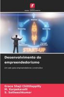 Desenvolvimento do empreendedorismo: Um selo para empreendedores construídos (Portuguese Edition) 6206831426 Book Cover