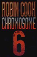 Chromosome 6 0425161242 Book Cover