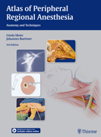 Atlas of Peripheral Regional Anesthesia: Anatomy and Techniques 3131397934 Book Cover