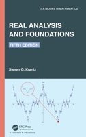Real Analysis and Foundations (Studies in Advanced Mathematics) 1032120266 Book Cover