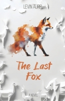The Last Fox B0DSWHXJJF Book Cover