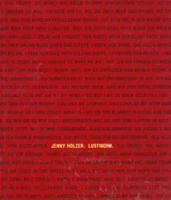 Jenny Holzer - Lustmord 3893228950 Book Cover