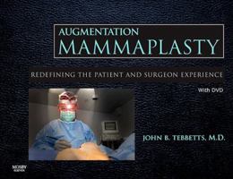 Augmentation Mammaplasty with DVD: Redefining the Patient and Surgeon Experience 0323041124 Book Cover