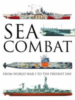 Sea Warfare: From World War I to the Present Day 1592238289 Book Cover