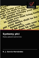 Systemy płci: Między gałęziami patriarchatu 6203672955 Book Cover