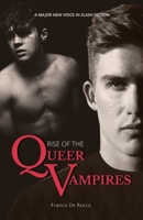 Rise of the Queer Vampires 1954604106 Book Cover