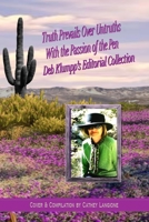 Truth Prevails Over Untruths: With the Passion of the Pen B0CK3VK14Q Book Cover