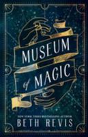 Museum of Magic 0996887857 Book Cover