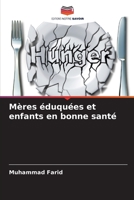 Mères éduquées et enfants en bonne santé 6205558483 Book Cover