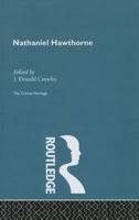 Nathaniel Hawthorne : A Collection of Criticism (Contemporary studies in literature) 0415848121 Book Cover