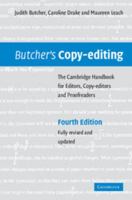 Butcher's Copy-editing: The Cambridge Handbook for Editors, Copy-editors and Proofreaders 0521400740 Book Cover