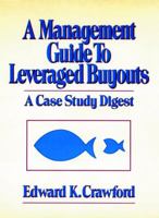 A Management Guide to Leveraged Buyouts 0471832324 Book Cover