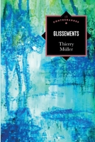 Glissements (French Edition) 2390751997 Book Cover