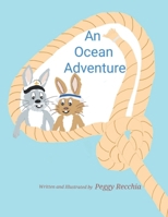 An Ocean Adventure: Book 1 of Save the Earth Series B0CSYR1KVP Book Cover