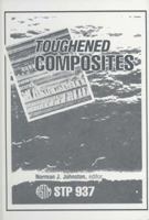 Toughened Composites (Astm Special Technical Publication// Stp) 0803109342 Book Cover
