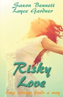 Risky Love 1086614410 Book Cover