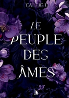 Le peuple des âmes (French Edition) 2385721422 Book Cover
