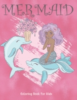 Mermaid Coloring Book For Kids: Cute Nautical Themed Color, Dot to Dot, and Word Search Puzzles Provide Hours of Fun For Creative Young Children 169540632X Book Cover