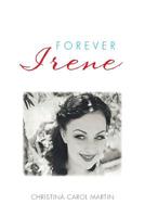 Forever Irene 164027491X Book Cover