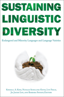 Sustaining Linguistic Diversity: Endangered and Minority Languages and Language Varieties (Georgetown University Round Table on Languages and Linguistics (Proceedings)) 1589011929 Book Cover