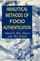 Analytical Methods of Food Authentication 0751404268 Book Cover