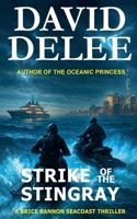 Strike of the Stingray (Brice Bannon Seacoast Adventures) 1962241076 Book Cover