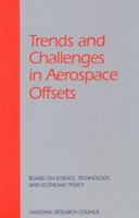 Trends and Challenges in Aerospace Offsets: Proceedings and Papers 030906080X Book Cover