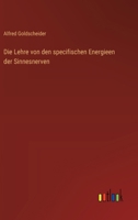 Die Lehre von den specifischen Energieen der Sinnesnerven (German Edition) 3368549006 Book Cover