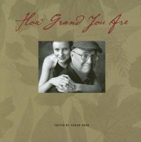How Grand You Are (Gift Book) 1596370637 Book Cover