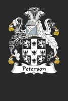 Peterson: Peterson Coat of Arms and Family Crest Notebook Journal (6 x 9 - 100 pages) 1081450940 Book Cover